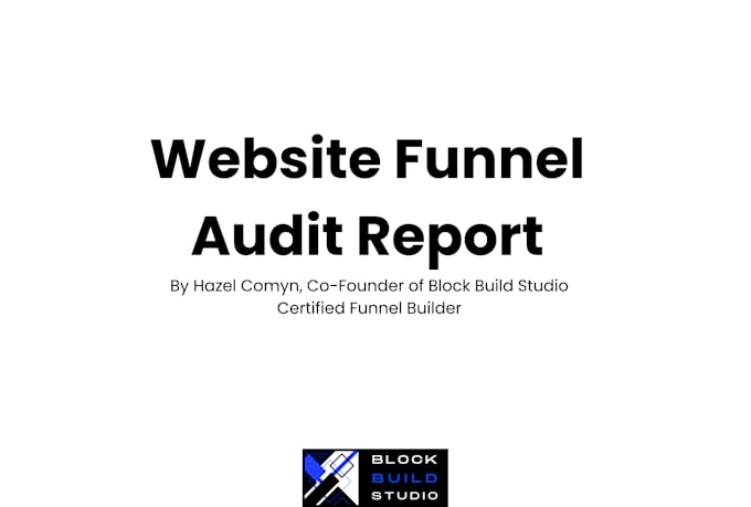 audit your website or funnel and give a conversion action plan